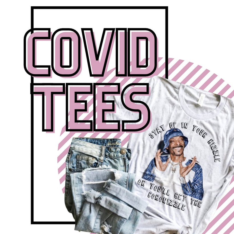 Covid-19 Tees