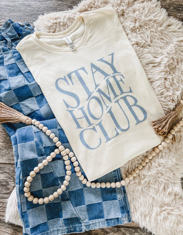 Stay home club tee
