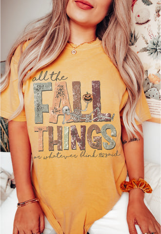 All the Fall things, or whatever blink 182 said tee