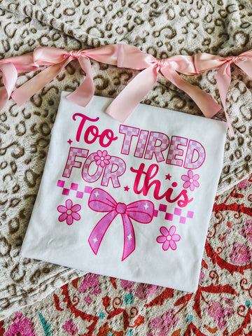 Too tired for this bow tee