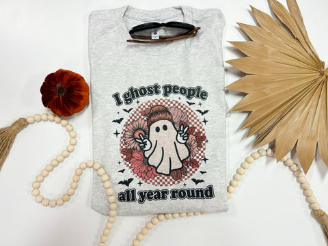 I Ghost People all Year Round tee