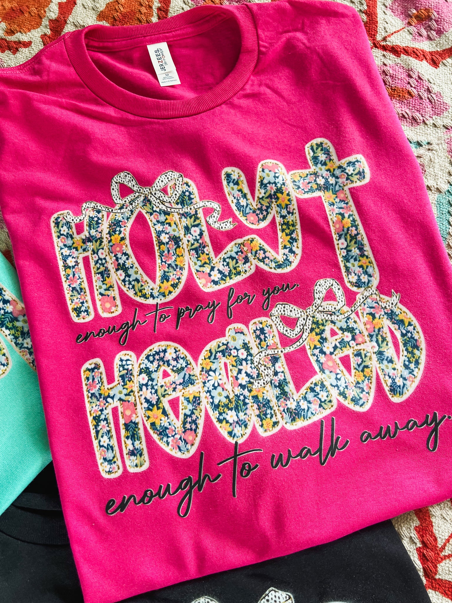 Holy enough to pray for you - healed enough to walk away tee