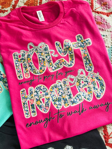 Holy enough to pray for you - healed enough to walk away tee