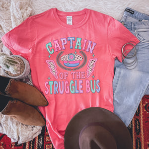 Captain of the Struggle bus tee