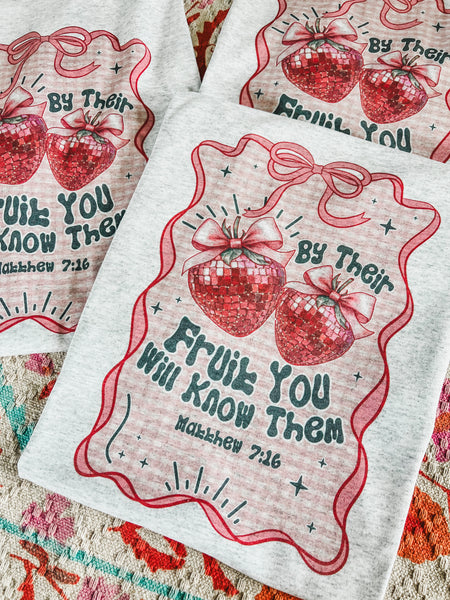 By their fruit you will know them tee