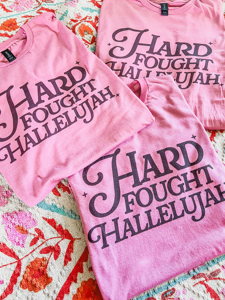 Hard fought hallelujah mauve tee