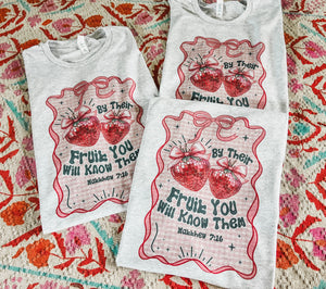 By their fruit you will know them tee