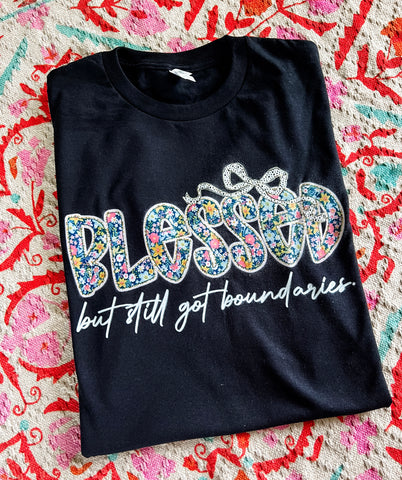 Blessed but still got boundaries tee