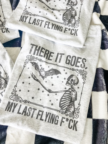 There it goes… my last flying f*ck tee