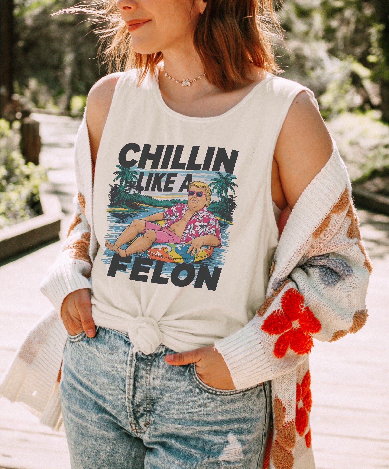 Chillin Like a Felon trump (Tank/tee)