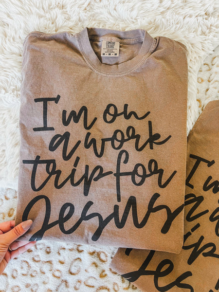 On a work trip for Jesus tee