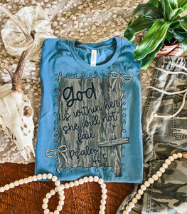 God is within her Denim blue tee