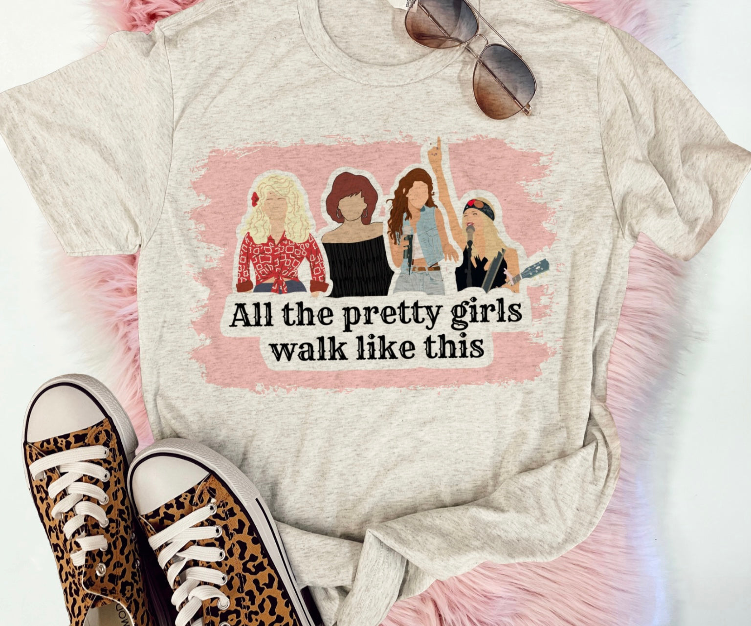 All the pretty girls walk like this tee