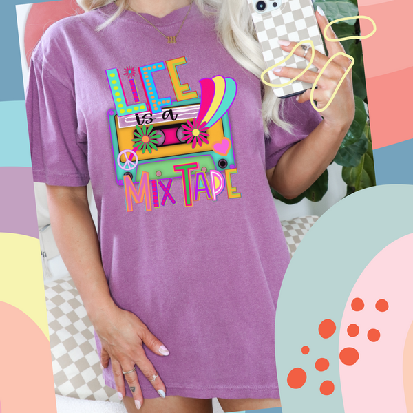 Life is a mixtape tee