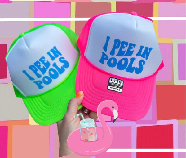 I Pee in Pools trucker hat