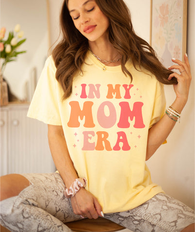 In my Mom era tee