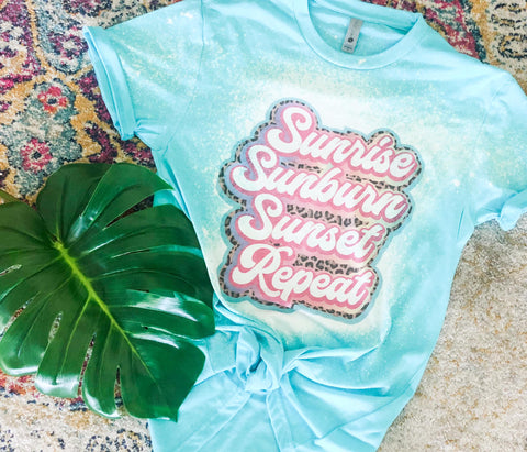 Sunrise, sunburn, sunset, repeat tee