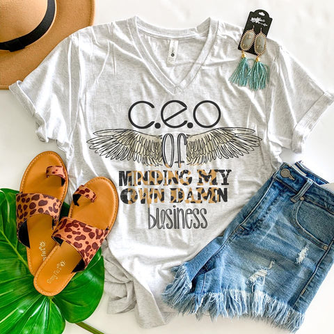 CEO minding my business tee