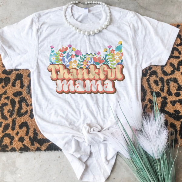 Thankful Mama floral tee