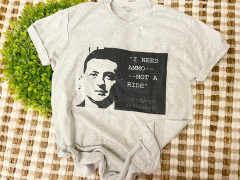 I need ammo not a ride tee