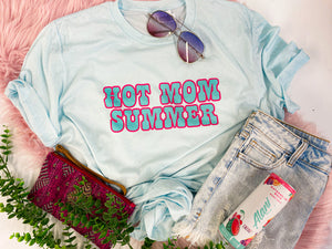 Hot mom summer tee