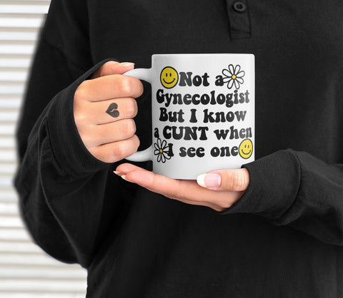 Not a Gynecologist … mug