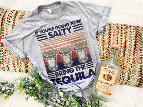 If you’re salty bring tequila blocked design