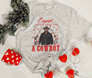 Cupid send me a cowboy