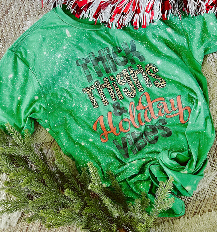 Thick thighs & holiday vibes tee