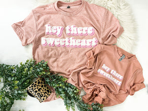 Hey there sweetheart mom & me mauve tees