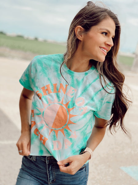 Shine on each day (tie dye, tee, tank options)