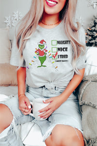 Naughty, nice, I tried Grinch tee