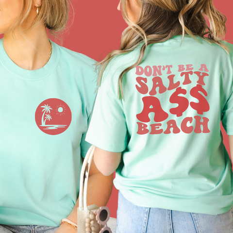 Salty ass beach tee