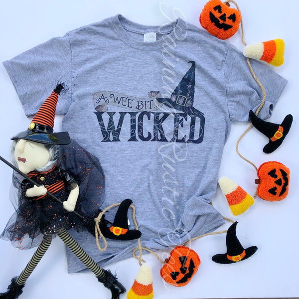 Wee bit wicked tee