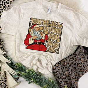 You’re all getting coal Santa tee