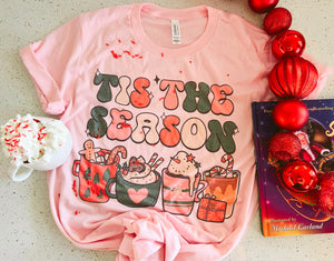 Tis the Season (all the hot cocoas) tee