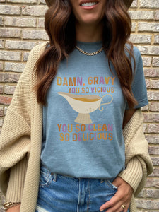 Damn, Gravy you so Vicious tee