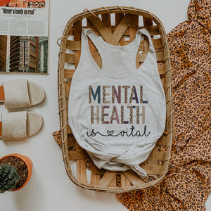 Mental Health is vital tank/tee